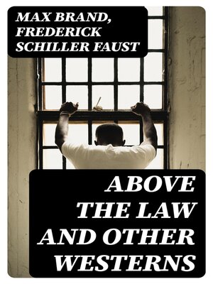 cover image of Above the Law and Other Westerns